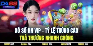 Xổ Số HN VIP - Tỷ Lệ Trúng Cao, Trả Thưởng Nhanh Chóng